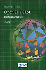 OpenGL i GLSL (nie taki krtki kurs) Cz II